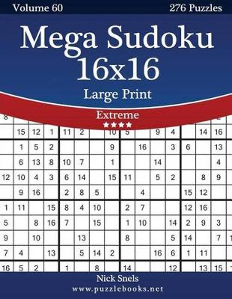 Bol | Mega Sudoku 16X16 Large Print - Extreme - Volume 60 - 276 - Printable Sudoku Puzzles 16X16