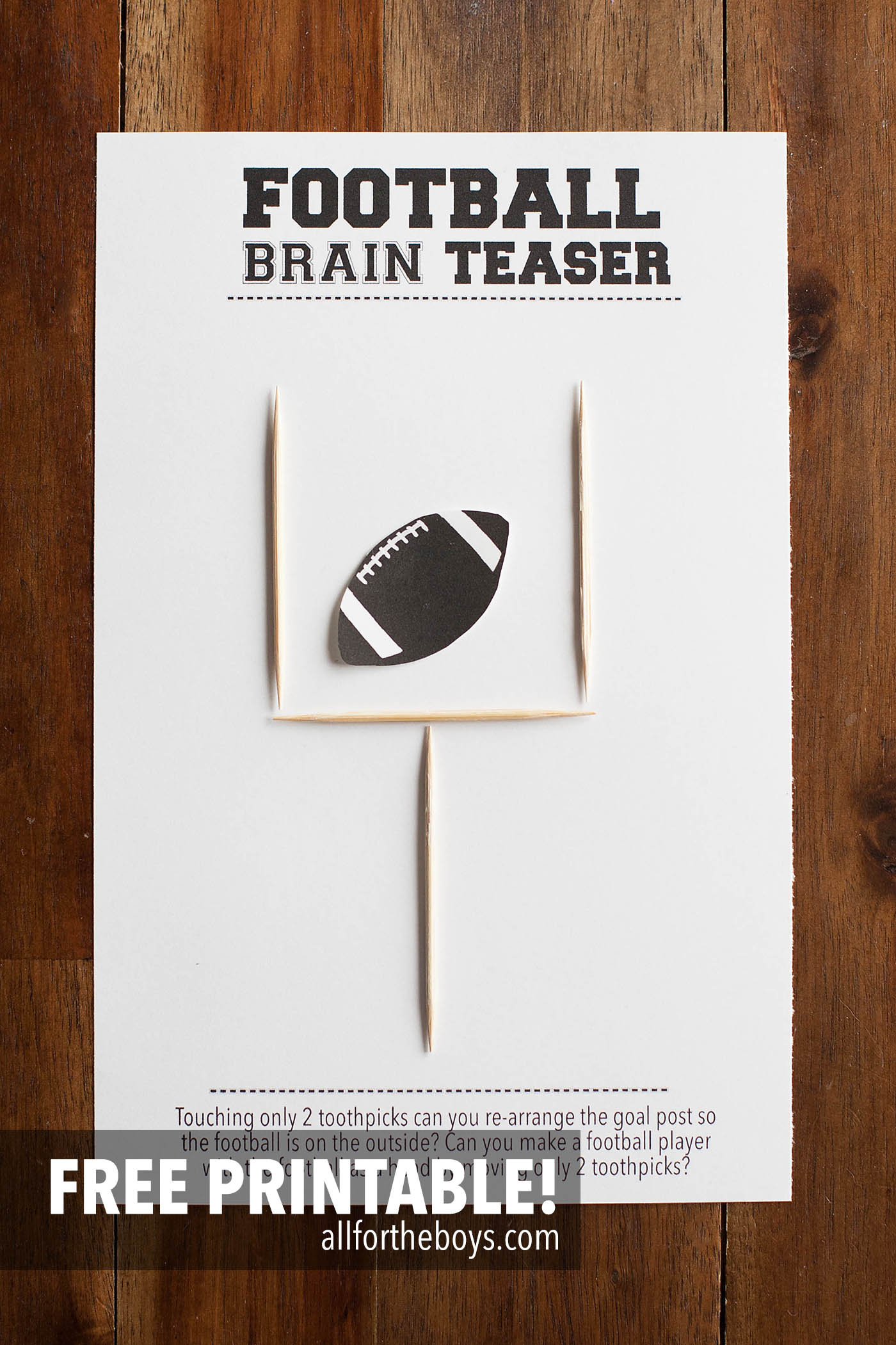Football Brain Teaser Printable — All For The Boys - Printable Toothpick Puzzles