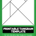 Printable Tangrams   An Easy Diy Tangram Template | Circle | Tangram   Printable Tangram Puzzle Templates